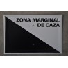 20 X 30 ZONA MARGINAL DE CAZA
