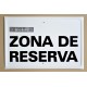 ZONA DE RESERVA