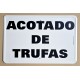 ACOTADO DE TRUFAS