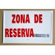 ZONA DE RESERVA