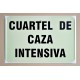 CUARTEL DE CAZA INTENSIVA