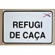 REFUGI DE CAÇA