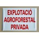 EXPLOTACIÓ AGROFORESTAL PRIVADA