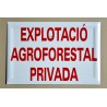 EXPLOTACIÓ AGROFORESTAL PRIVADA