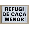 REFUGI DE CAÇA MENOR